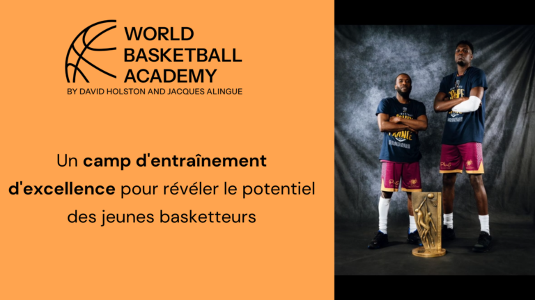 World basket academy david holston et jacques alingue