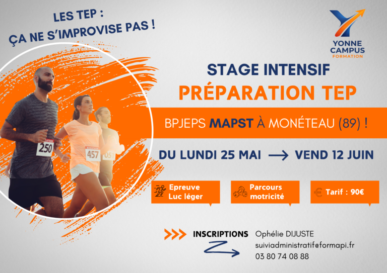 Stage de préparation aux TEP BPJEPS MAPST à Monéteau : visuel avec sportifs en course, annonçant un entraînement intensif de 3 semaines (Luc Léger et motricité). Yonne Campus Formation, FORMAPI